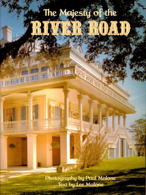 Title details for The Majesty of the River Road by Lee Malone - Available